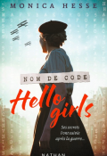 Nom de code, hello girls : ses secrets l'ont suivie après la guerre-Monica Hesse-Livre jeunesse