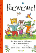 Bienvenue !-Alison Green-Axel Scheffler-Livre jeunesse