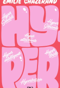 Hyper, Émilie Chazerand, Livre jeunesse