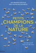 les grands exploits des toutes petites bêtes : petits champions de la nature, Ben Lerwill, Nic Jones, Livre Jeunesse