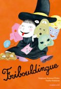 Fribouldingue-Stéphanie Demasse-Pottier-Pauline Robinson-Livre jeunesse