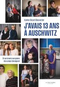 J'avais 13 ans à Auschwitz-Karine Sicard Bouvatier-Livre jeunesse