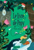 Le livre de Papy-Pascal Prévot-Livre jeunesse