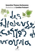 Les délicieuses recettes de Mouna-Geneviève Thomas-Dechavanne-Caroline Froissart-Livre jeunesse
