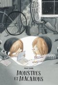 Monstres et macarons-Rocio Bonilla-Livre jeunesse