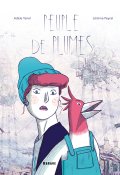 Peuple de plumes-Adèle Tariel-Jérôme Peyrat-Livre jeunesse