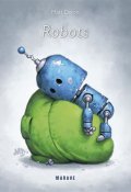 Robots-Matt Dixon-Livre jeunesse
