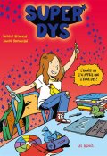 Super dys-Christelle Béchouche-Juliette Bertaudière-Livre jeunesse