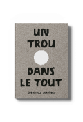 Un trou dans le tout-Eleonora Marton-Livre jeunesse