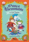 Prince formidable (T. 3). Le grand roupillon-Florian Ferrier-Katherine Ferrier-Livre jeunesse