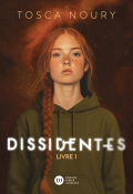 Dissidentes-Tosca Noury-Livre jeunesse