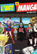 L'art du manga-Jean-Samuel Kriegk-Livre jeunesse