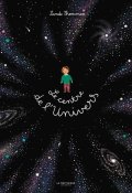 Le Centre de l'Univers-Sande Thommen-Livre jeunesse