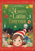 Les 24 nuits du lutin farceur-Chloé Eloi-Sanoe-Anita Oum-Livre jeunesse