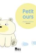 Petit ours-Angelina Galvani-Kotimi-Livre jeunesse