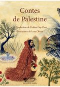 Contes de Palestine-Praline Gay-Para-Luna Olivier-Livre jeunesse