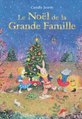 Le Noël de la grande famille-Camille Jourdy-Livre jeunesse