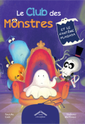 Le club des monstres : et le fantôme flagada-Davide Cali-Stefano Martinuz-Livre jeunesse