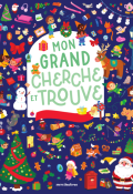 Mon grand cherche et trouve : la magie de Noël-Giorgia Baldini-Livre jeunesse