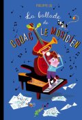 La ballade de Couac le musicien, Philippe Ug, Livre Jeunesse