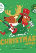 Mini compil' Christmas songs, Sébastien Pelon, Livre jeunesse