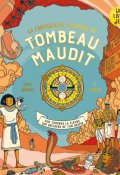 La fantastique aventure du tombeau maudit, Emily Hawkins, Ruby Fresson, Livre jeunesse