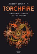Torchfire (T. 2), Moira Buffini, Livre jeunesse