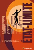 Etat-limite, Christophe Léon, Livre Jeunesse