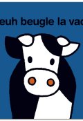 Meuh beugle la vache, Dick Bruna, Livre jeunesse