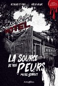 La source de nos peurs (T. 2). Motel Scarlet, Nicolas Di Meo, Hélia Aluai, Livre jeunesse