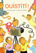 Ouistiti, Coralie Saudo, Claire de Gastold, Livre jeunesse