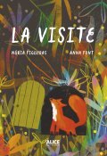 La visite, Núria Figueras, Anna Font, Livre Jeunesse