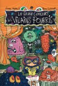Le concours des vilains pourris, Swann Meralli, Bruno Salamone, Livre jeunesse