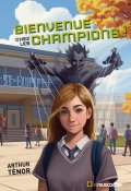 Bienvenue chez les champions !, Arthur Ténor, Livre jeunesse