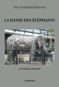 La danse des éléphants, Yves-ferdinand Bouvier, Livre jeunesse