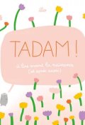 Tadam ! - élo - Livre jeunesse