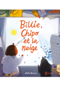 Billie, Chipo et la neige, Julia Hansson, Livre Jeunesse