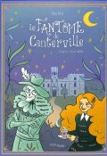 Le fantôme de Canterville - Oscar Wilde - Elléa Bird - Livre jeunesse