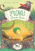 Fungi troll des marais - Coralie Ramon - Virapheuille - Livre jeunesse