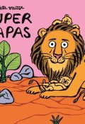 Super papas, Violette Vaïsse, Livre Jeunesse