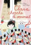 Clara cherche le sommeil, Luca Tozzi, Ana Terral, Livre Jeunesse