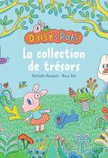 Daisy et Pobi. La collection de trésors - Nathalie Dargent - Hyun Kimm - Livre jeunesse