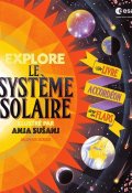 Explore le système solaire : un livre accordéon avec des flaps, Sara Forster, Anja Susajn, Livre jeunesse