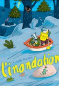 L'inondation, Armelle Modéré, Livre Jeunesse