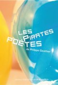 Les pirates poètes, Philippe Gauthier, Livre Jeunesse