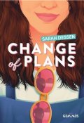 Change of plans, Sarah Dessen, Livre Jeunesse