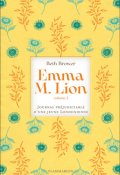 Emma M.Lion T.2 - Beth Brower - Livre jeunesse