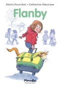 Flanby, maria Pourchet, Catherine Meurisse, Livre Jeunesse