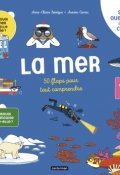 La mer : 50 flaps pour tout comprendre, Anne-claire Lévêque, Aurore Carric, Livre Jeunesse