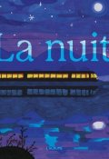 La nuit, Lucie Brunellière, Livre jeunesse